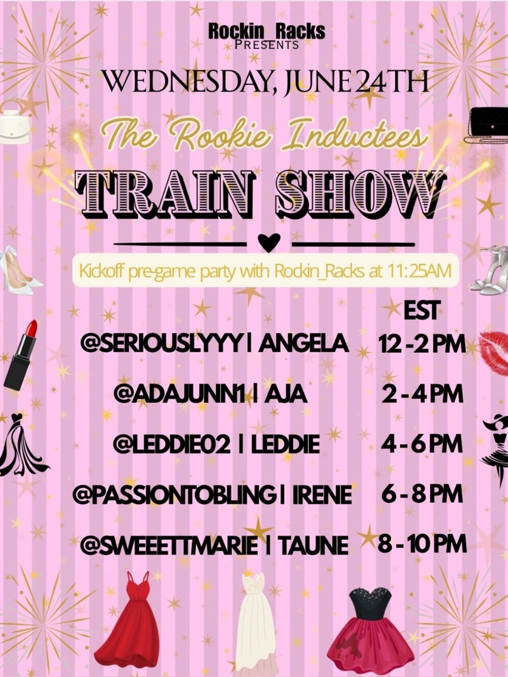 ✨The Rookie Train🚂Show! 
Wednesday June 24th Kickoff 
@11:25AM EST🌸@rockin_racks
